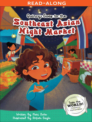 cover image of Quincy Goes to the Southeast Asian Night Market